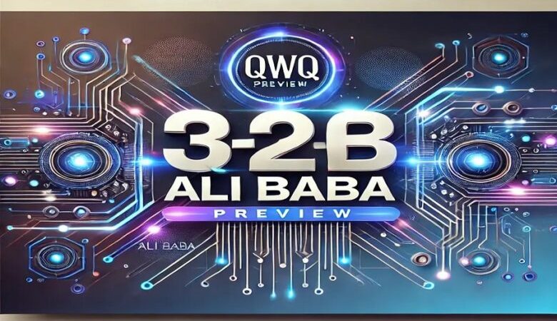 علي بابا تطلق نموذج الذكاء الاصطناعي QwQ-32B-Preview لمنافسة OpenAI